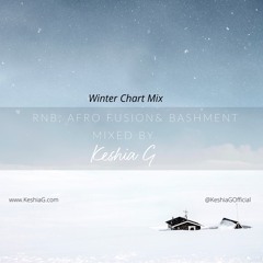 Winter Mix - RnB, Afro Fusion & Bashment (Clean Edit)