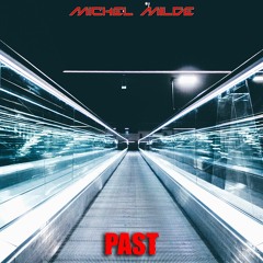 Past - Memories (dynamic Version)