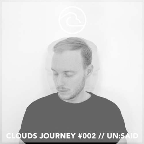 Clouds Journey #002 ~ Un:said