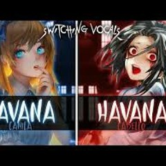 ◤Nightcore◢ ↬ Havana [Switching Vocals] by Halocene.mp3
