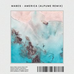 Mabes - America (Alpume Remix)