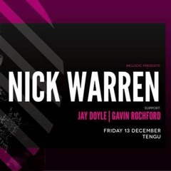 Gavin Rochford Warm Up Set - Melodic Presents Nick Warren @ Tengu 13.12.2019