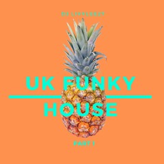 UK Funky House Mix
