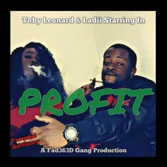 PROFIT (Feat LADII)