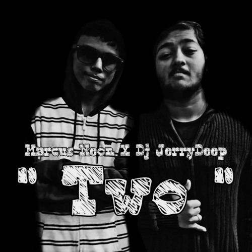 Dj JerryDeep X Marcus Neon - Two(Official Audio)