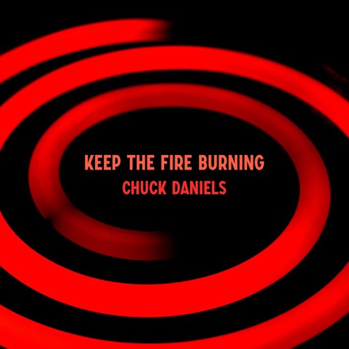 Stream The House Crew Keep The Fire Burning(Chuck Daniels Remix