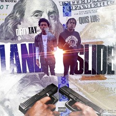 Quis Luis - LandSlide Ft. Dirty Tay Prod. By Carter Z