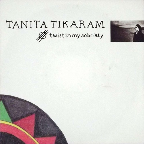 Stream Tanita Tikaram'S Twist In My Sobriety By Analeorne | Listen.