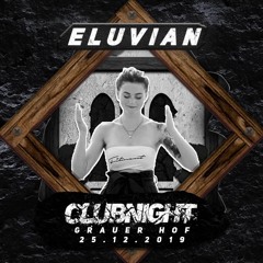ELUVIAN @ Grauer Hof Aschersleben 25.12.2019