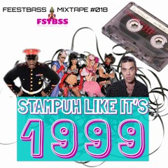 FeestBass Mixtape #018: Stampuh like it's 1999