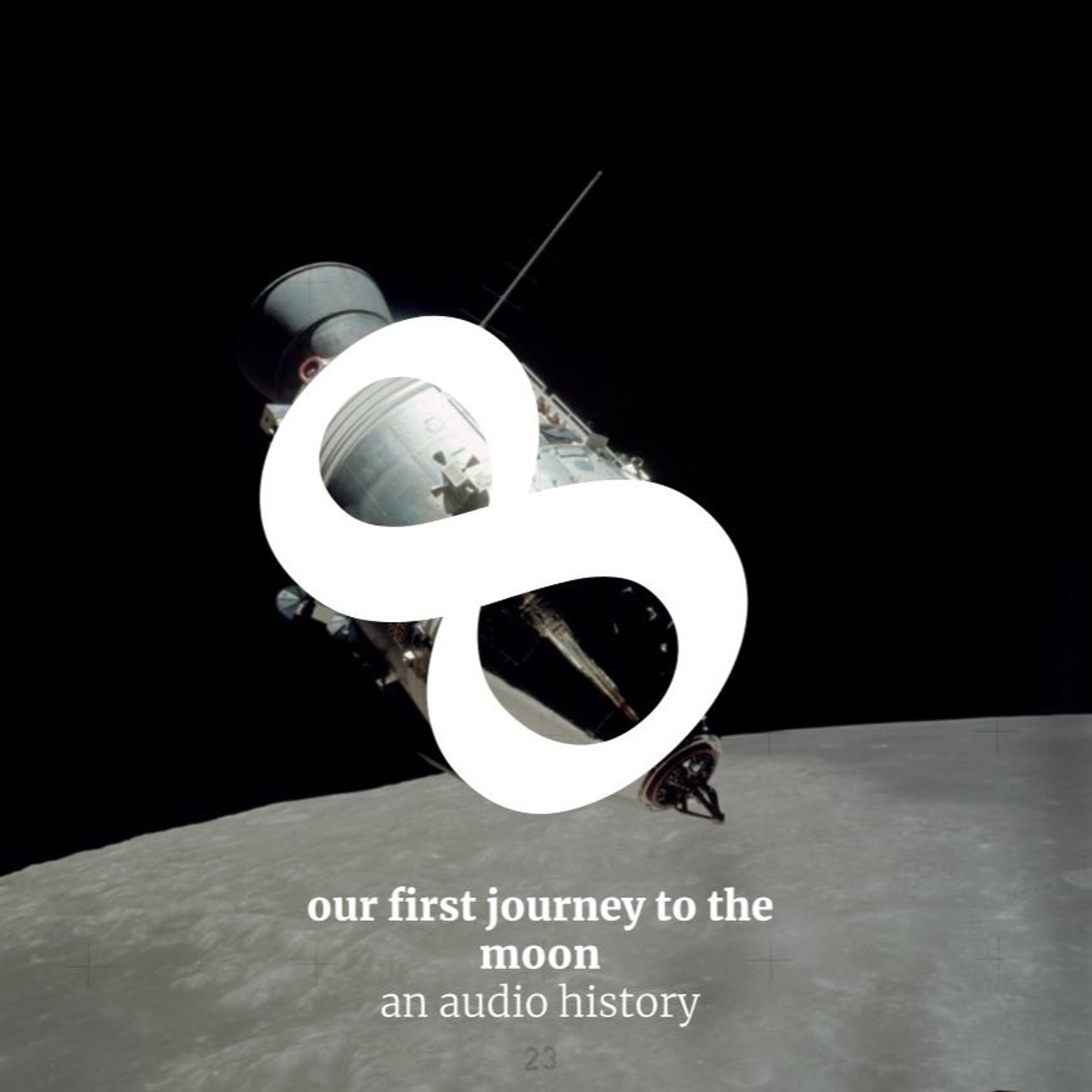 Eight - Our First Journey To the Moon episode artwork