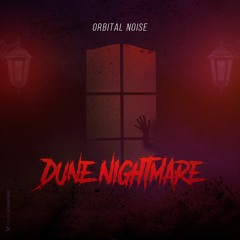 Orbital Noise - Dune Nightmare [SAMPLE]