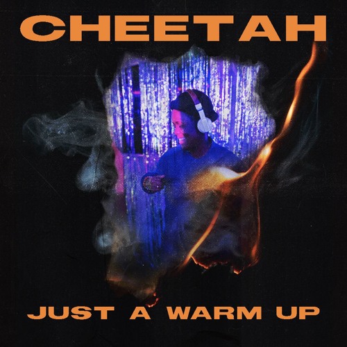 Cheetah - Just a warm up (mix)