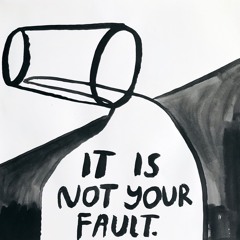 Not Your Fault
