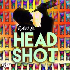 HeadShot- Ravi B-DoubleAce Intro Edit v1 *Free To Download*