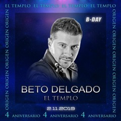 DJ BETO DELGADO @ EL TEMPLO 4º ANIVERSARIO