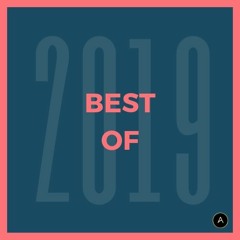 Best of 2019 - Progressive & Melbourne ✨