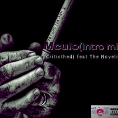 1.Mculo Ft Poizon The Novelist (intro)