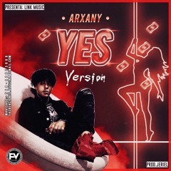 Arxany Yes