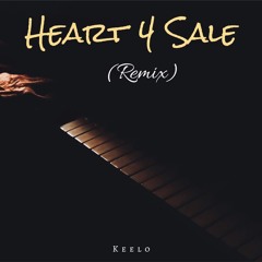 Heart 4 Sale (Remix)