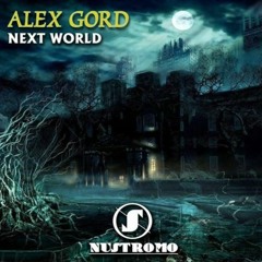 Alex Gord - Next World (Original Mix)