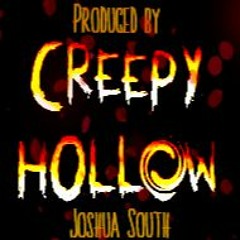 Creepy Hollow  (Prod. by Joshua South)  For Sale  (Instrumental)