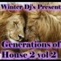 WINTER DJ'S PRESENT GENERATIONS OF HOUSE 2 Vol 2