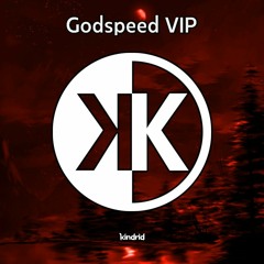 Godspeed VIP (ft. JR) [Free Download]