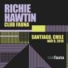 Richie Hawtin - Club Fauna - Santiago, Chile  09.11.2019 DJ mix artwork - Electronic music tracklist cover image
