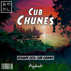 Ayakashi Mix Series 002: Cub Chunes