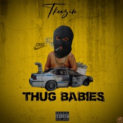 THUG BABIES (@keezaintplayin)