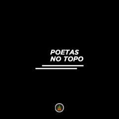 Poetas no Topo 3.3 - Parte 1 e 2