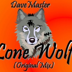 DaveMaster - Lone Wolf (Original Mix)