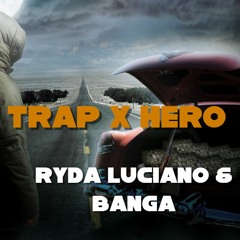 TRAP HERO