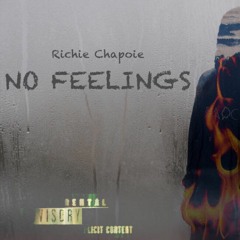 Richie Chapoie- Just Fucked Up