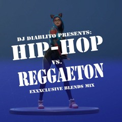 Hip Hop Vs. Reggaeton Blendz 2020 [Dj Diablito]