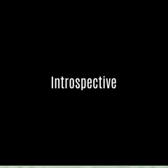 Introspective (Intro remix)