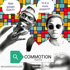 COMMOTION (feat. K.A)
