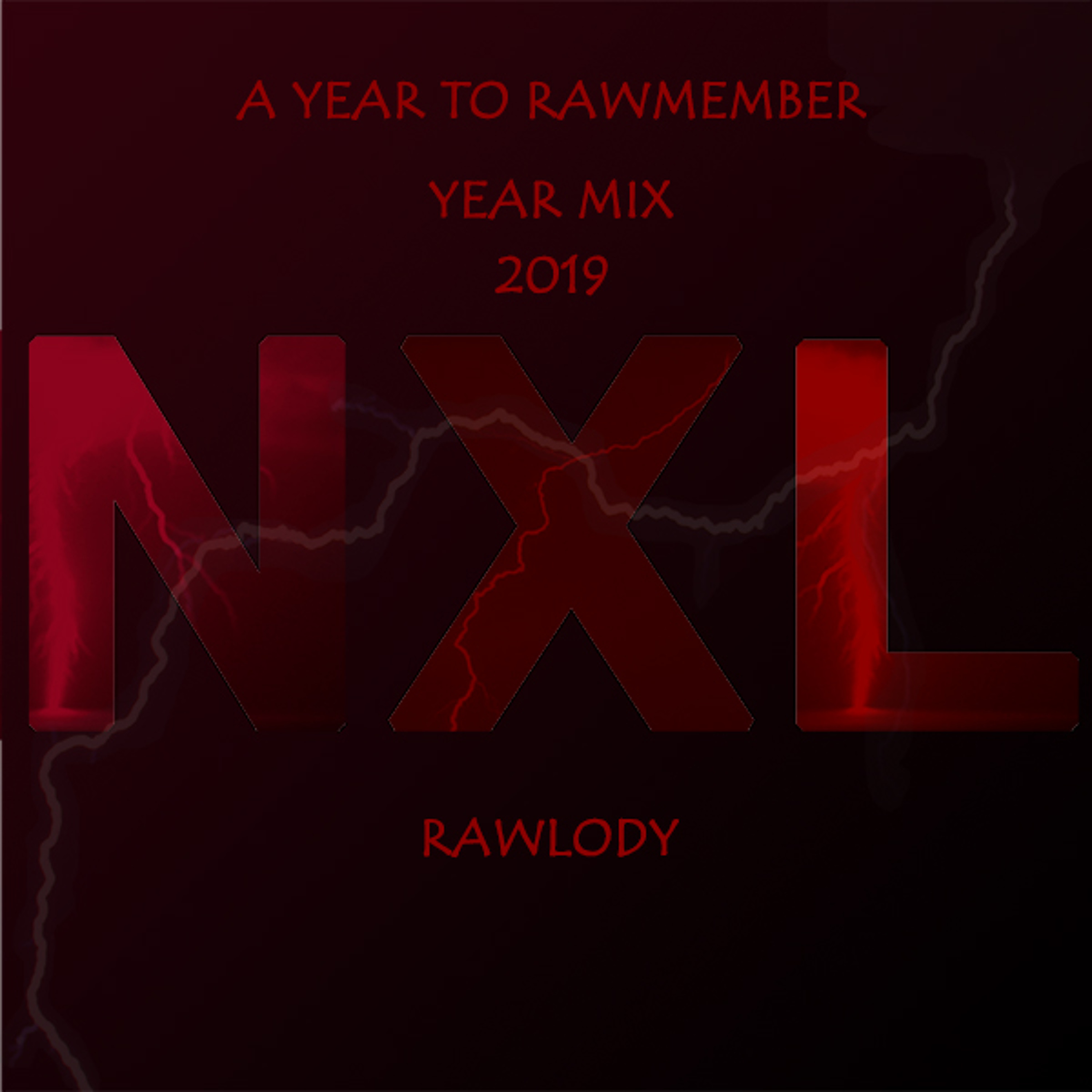Rawlody NXL Podcast