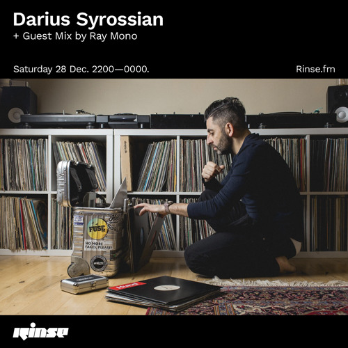 Darius Syrossian with Ray Mono - 28 December 2019