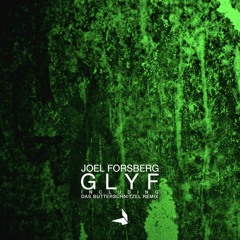Joel Forsberg - Glyf (EP Preview)