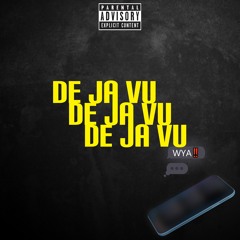DE JA VU (Prod. Prodlem)