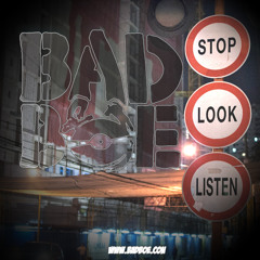 BadboE - Stop Look Listen (Free Download)