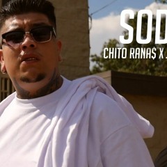 Chito Ranas X Jali$co - Soda