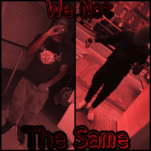 Kay.Kutta-Not The Same ft. Jmac Da Dmon