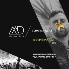 MELODIC DEEP IN DEPTH YEARMIX 2019 / DAVID DI SABATO