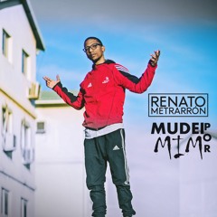 Renato Metrarrón - MUDEI POR MIM
