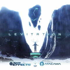 Side Effects & Atacama - Levitation |  OUT NOW on TechSafari records