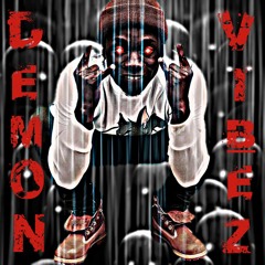 DEMON VIBEZ