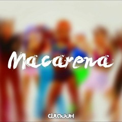 ♫ MACARENAƪ(˘⌣˘)ʃ - 2020 [S_D]& Erwin-